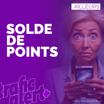 Votre solde de points sur votre app de navigation ?